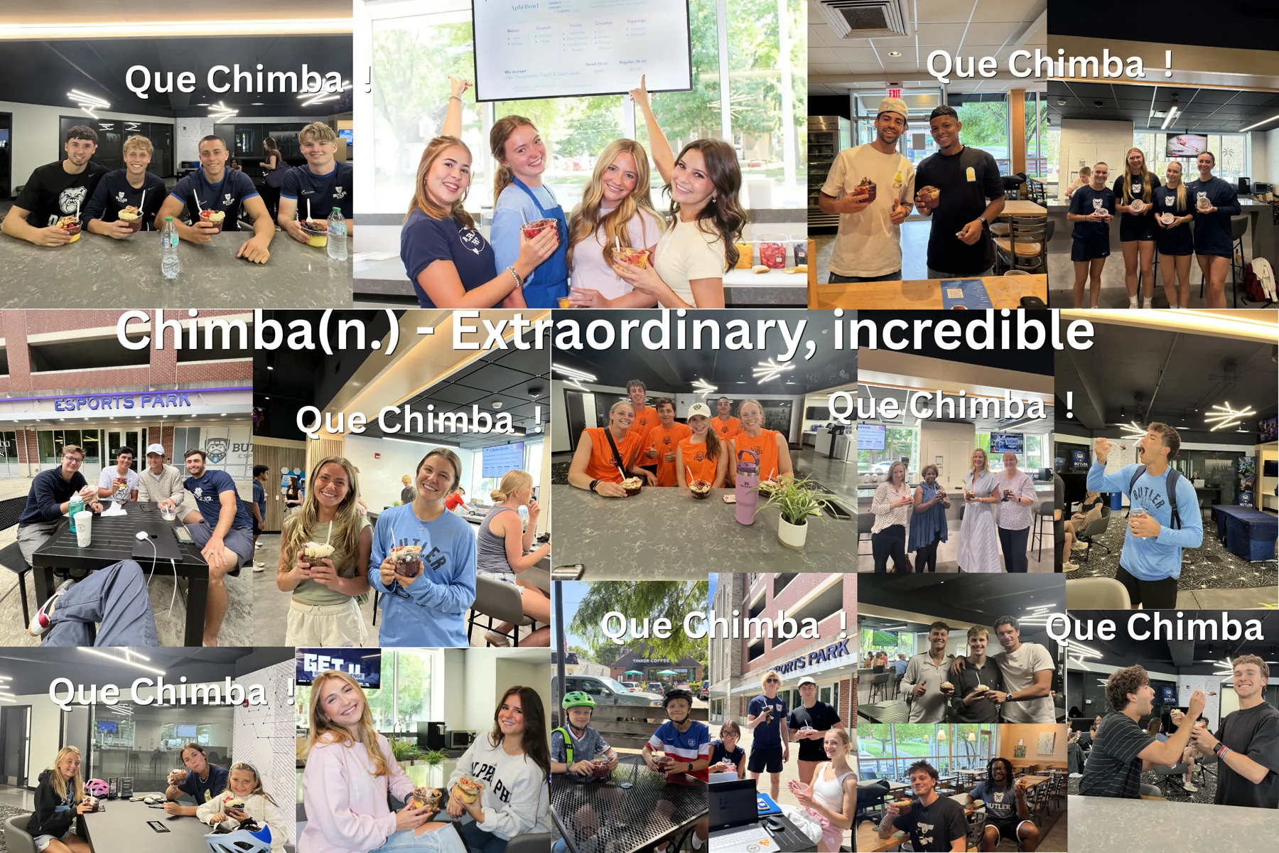 A collage of students and customers around Butler holding Chimba bowls, captioned Qué Chimba